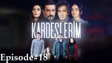 Kardeşlerim Episode 18 with English subtitles