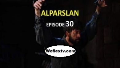 Alparslan Buyuk Selcuklu Episode 30 English Subtitles
