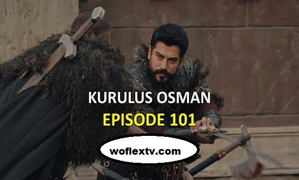 Kurulus Osman Episode 101 with English Subtitles