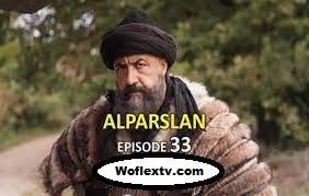 Alparslan Buyuk Selcuklu Episode 33 English Subtitles