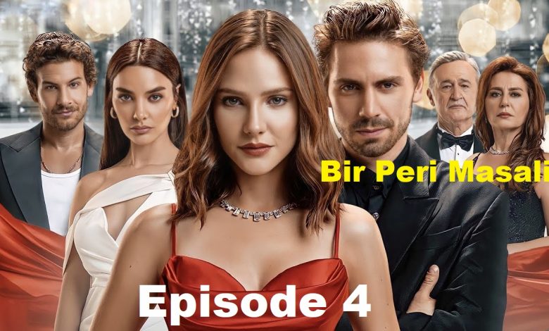 Bir Peri Masali Episode 4 English Subtitles