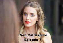 Sen Cal Kapimi Episode 7 with English subtitles