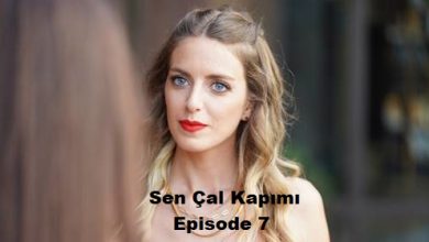 Sen Cal Kapimi Episode 7 with English subtitles