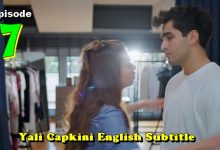 Yali Capkini Episode 7 English Subtitles