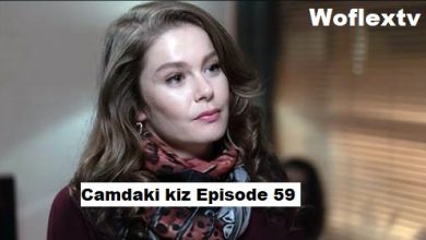 Camdaki kiz Episode 59 with English subtitles