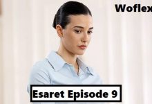 Esaret Episode 9 with English subtitles