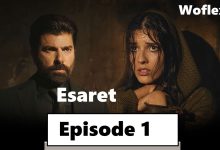 Esaret Episode 1 with English subtitle