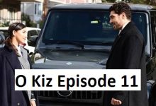 O Kiz Episode 11 English Subtitles