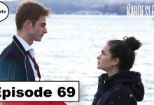 Kardeşlerim Episode 69 with English subtitles